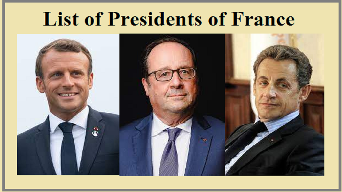 List Of Presidents Of France 1848 2024   List Of Presidents Of France 